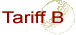 Tariff B